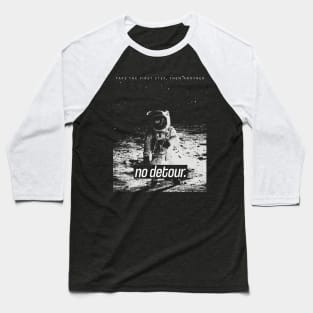 No Detour - Space Geek - Astronaut Baseball T-Shirt